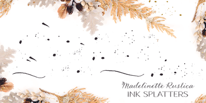 Madelinette Rustica Ink Splatters