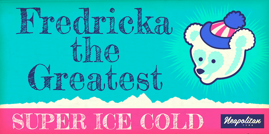 Fredericka the Greatest