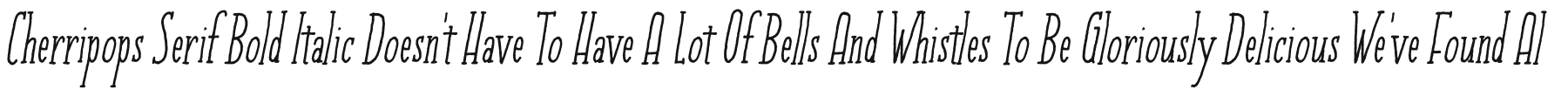 Cherripops Serif Bold Italic